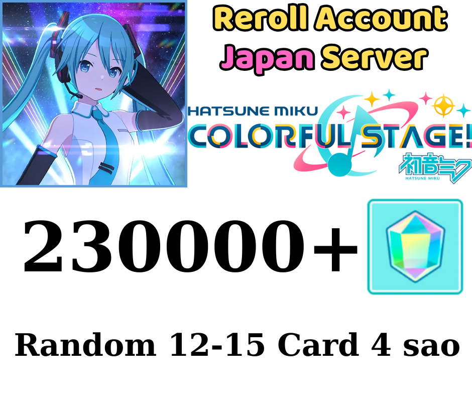 [JP] Project Sekai Colorful Stage ft. Hatsune Miku Reroll Account 230.000+ GEM